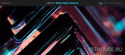 Native Instruments - Leap 80s New Wave (KONTAKT)