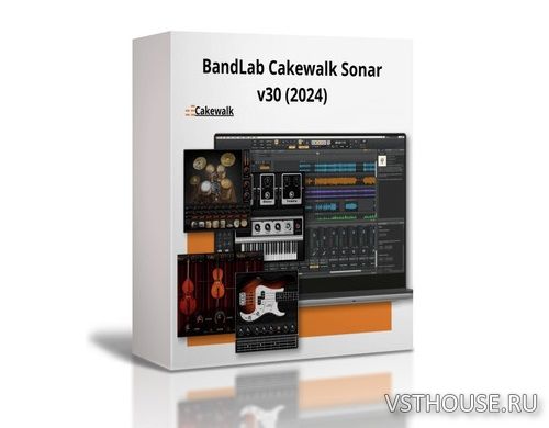 BandLab - Cakewalk Sonar v30.09.0.105 x64