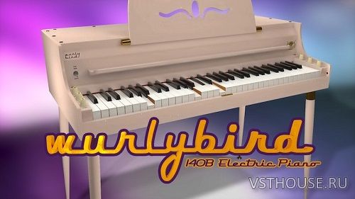 Cherry Audio - Wurlybird 140B v1.0.12.39 SAL, VSTi, VST3i, AAX x64