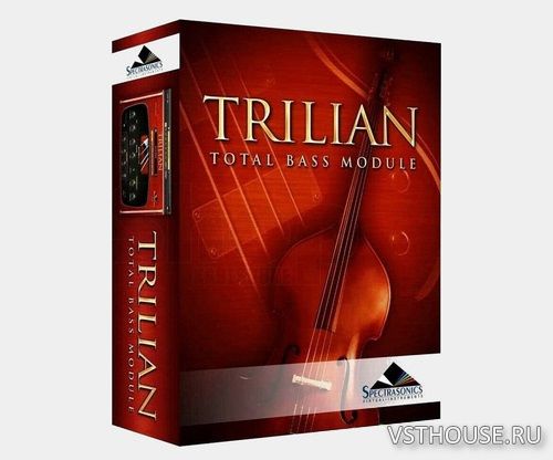 Spectrasonics - Trilian v1.6.6d SAL, VSTi, VST3i, AAX x64