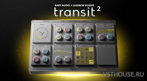 BABY Audio - Transit 2 v1.0.0 VST, VST3, AAX, AU WIN.OSX x86 x64