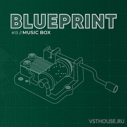 Fracture Sounds - Blueprint #13 Music Box (KONTAKT)