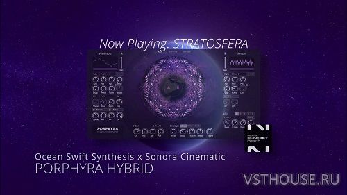 Sonora Cinematic - Porphyra Hybrid Synthesizer 1.1.0 (KONTAKT)