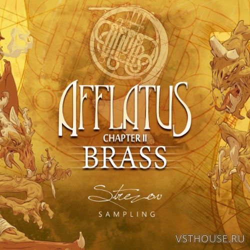 Strezov Sampling - Afflatus Chapter II Brass 1.1.0 Update (KONTAKT)