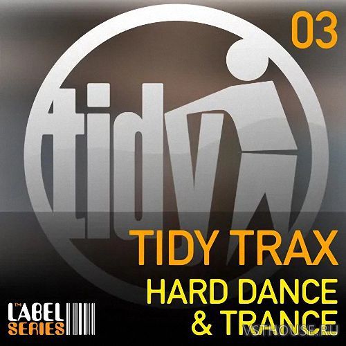 Loopmasters - Tidy Trax Hard Dance and Trance