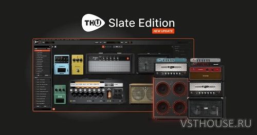 Overloud - TH-U Slate Edition v1.4.27 SAL, VST, VST3, AAX [15.11.2024]