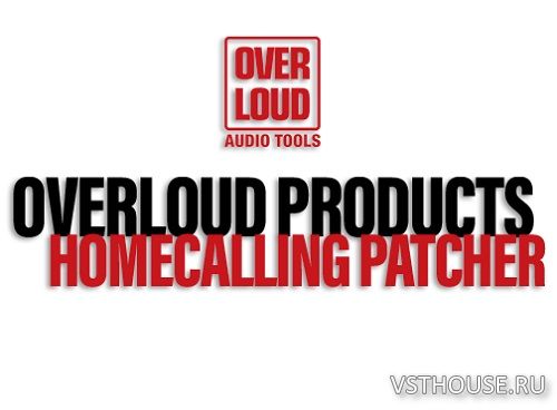 Overloud Products Homecalling Patcher [Win] r4e