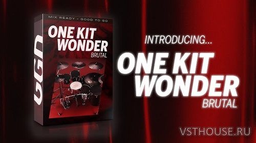 GetGood Drums - One Kit Wonder Brutal (KONTAKT)