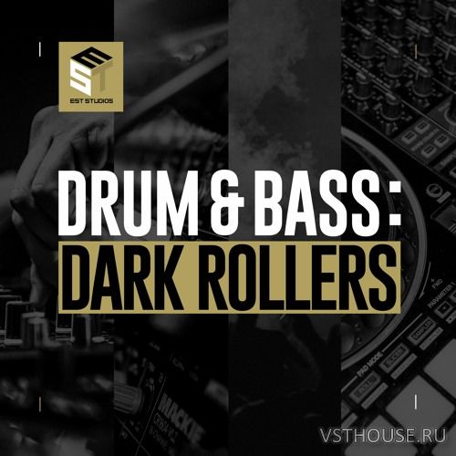 EST Studios - Drum & Bass Dark Rollers (WAV)