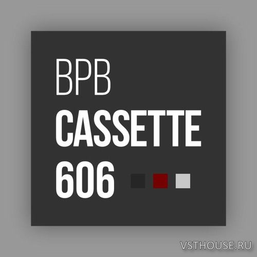 Bedroom producer blog - BPB Cassette 606 (WAV)