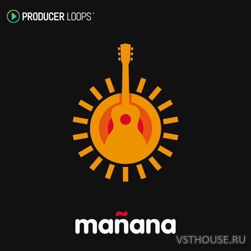 Producer Loops - Manana (MIDI, WAV, OMF)