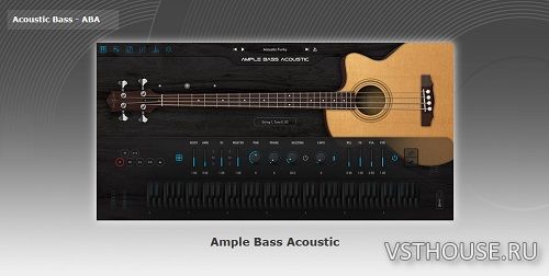Ample Sound - Ample Bass Acoustic 4.0.1 Update