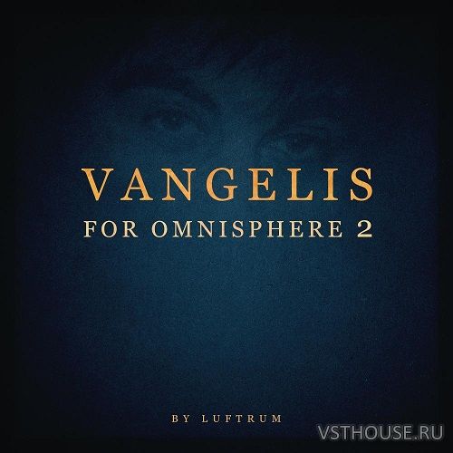 Luftrum - Vangelis for Omnisphere 2 (OMNISPHERE 2)
