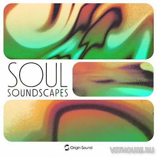 Origin Sound - Soul Soundscapes (WAV)