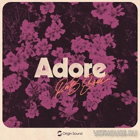 Origin Sound - Adore - RNB Soul (WAV)
