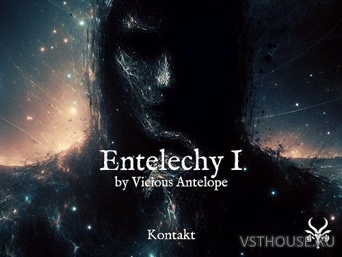 Vicious Antelope - Entelechy I (KONTAKT)
