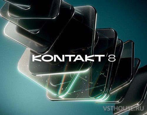 Native Instruments - Kontakt 8 v8.4.1 VST3, AAX, SAL [bobdule]