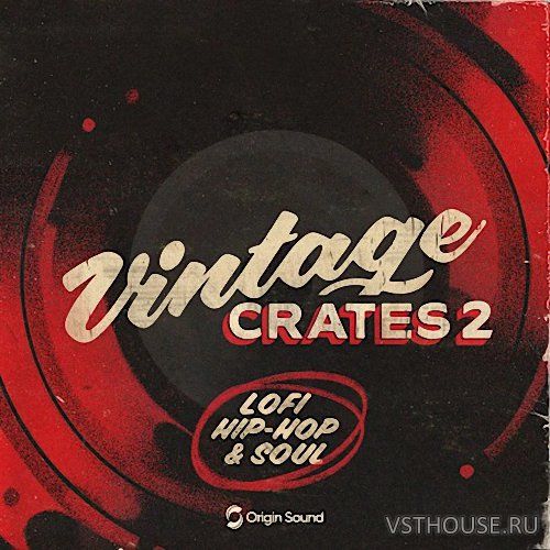 Origin Sound - Vintage Crates 2 - Lofi Hip-Hop & Soul (WAV)