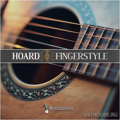 Musical Sampling - Hoard Fingerstyle (KONTAKT)
