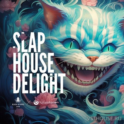 Black Octopus Sound - Slap House Delight by Futuretone (WAV)
