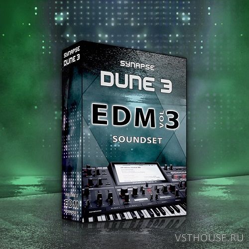 Synapse Audio - Premium EDM Vol. 3 (SYNTH PRESET, DUNE 3)