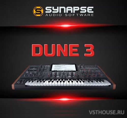 Synapse Audio - DUNE 3 v3.6.4 VSTi, VSTi3, AAX x64