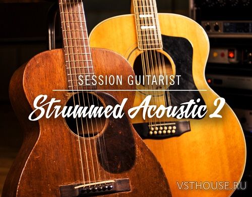 Native Instruments - Session Guitarist Strummed Acoustic 2 v1.1.0