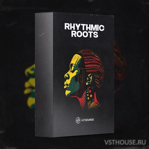ABT Sounds - Rhythmic Roots Vol. 1 (Deluxe Edition)