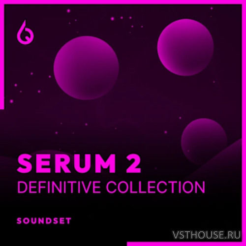 Freshly Squeezed Samples - Serum 2 Definitive Collection