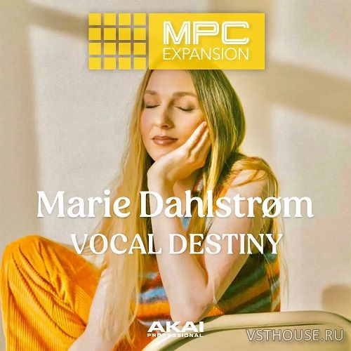 Akai Professional - Marie Dahlstrom Vocal Destiny (WAV, MPC Expansion)