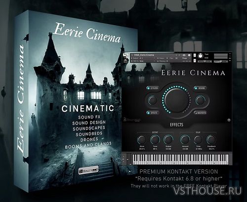 Hollywood Audio Design - Eerie Cinema (KONTAKT, WAV)