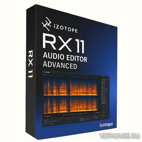 iZotope - RX 11 Audio Editor Advanced v11.3.0 VST3, AAX, STANDALONE