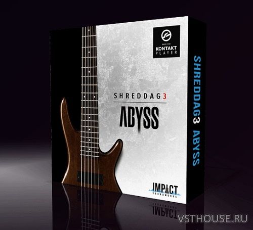 Impact Soundworks - Shreddage 3.5 Abyss 2.0.8 Full + Update (KONTAKT)