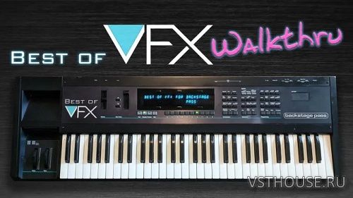 BackStage Pass - Best of VFX (KONTAKT)