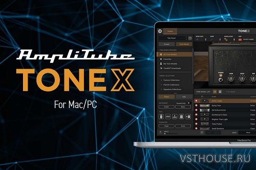 IK Multimedia - TONEX MAX v.1.10.4 STANDALONE, VST3, AAX x64