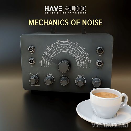 Have Audio - Mechanics of Noise 2.0 Bundle (KONTAKT)
