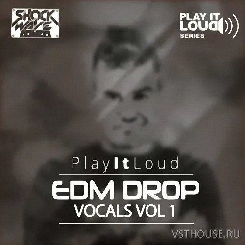 Shockwave - EDM Drop Vocals Vol.1 (WAV)