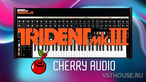 Cherry Audio - Trident v1.0.10.84 VSTi, VSTi3, SAL, AAX x64 [R2R]