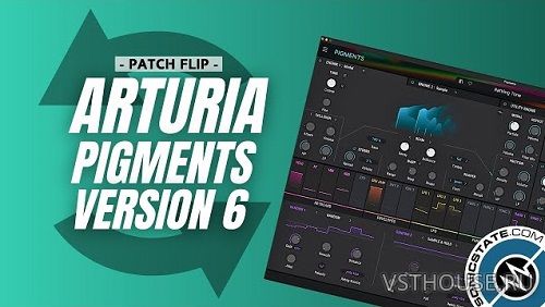 Arturia - Pigments v6.0.4 STANDALONE, VSTi, VSTi3, AAX x64 Arturia - Pigments v6.0.4 STANDALONE, VSTi, VSTi3, AAX x64