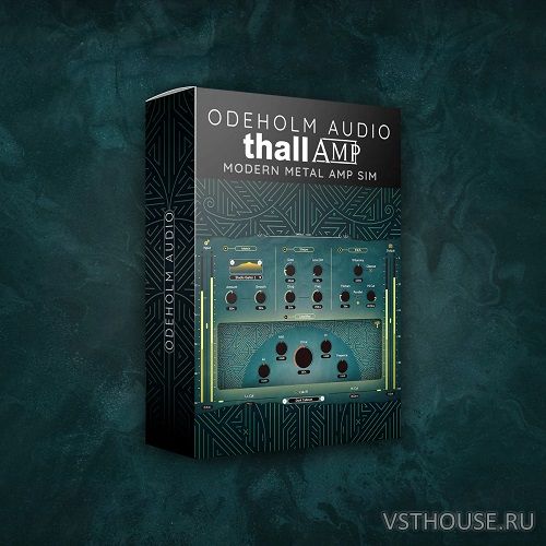 Odeholm Audio - thall amp 1.0.3 SAL, VST3, AAX x64 [R2R]