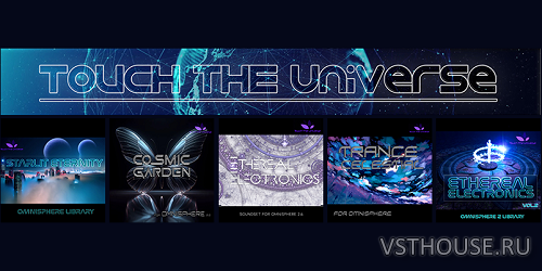 Touch The Universe - Librarys for Omnispher (OMNISPHERE 2 & 3)