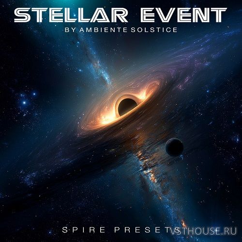Ambiente Solstice - Stellar Event for Spire (SYNTH PRESET) Ambiente Solstice - Stellar Event for Spire (SYNTH PRESET)