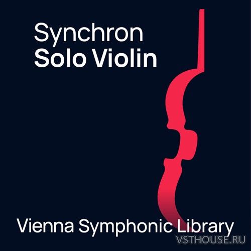 Vienna Symphonic Library - Synchron Solo Violin 1 (Synchron Player)