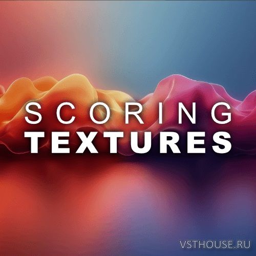 Audiobro - Scoring Textures (KONTAKT)