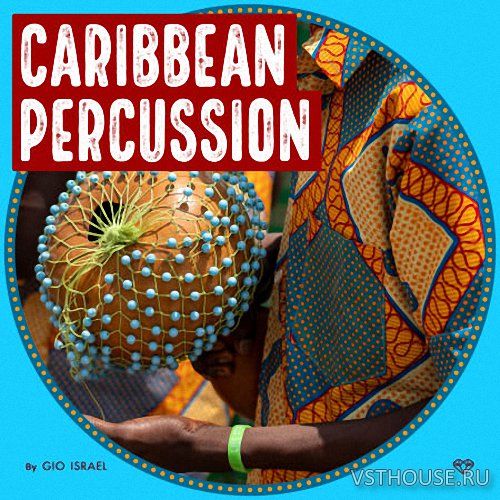 Gio Israel - Caribbean Percussion (WAV) Gio Israel - Caribbean Percussion (WAV)