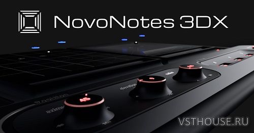 NovoNotes - 3DX 1.10.0 VST3 x64 [R2R]