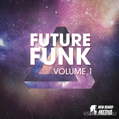 New Beard Media - Future Funk Vol.1 (WAV) New Beard Media - Future Funk Vol.1 (WAV)