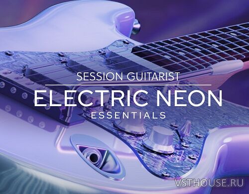 Native Instruments - Session Guitarist Electric Neon Essentials