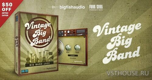 Big Fish Audio - Vintage Big Band (KONTAKT)