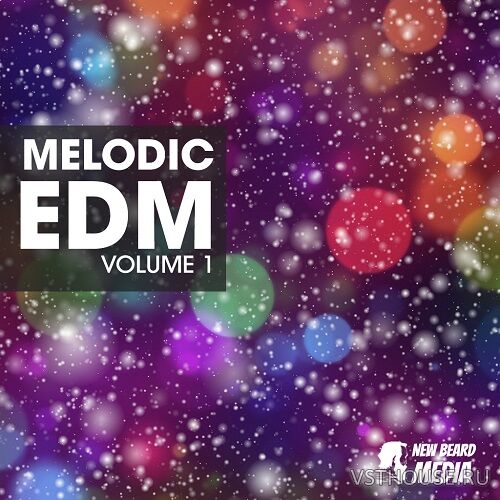 New Beard Media - Melodic EDM Vol.1 (WAV)